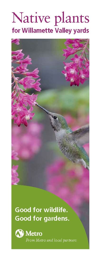 Native plants<br />
for Willamette Valley yards